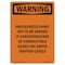 Signmission Safety Sign, OSHA WARNING, 5" Height, Pressurized Panel Not To Be Opened, Portrait, 10PK OS-WS-D-35-V-13457-10PK - alternate 1